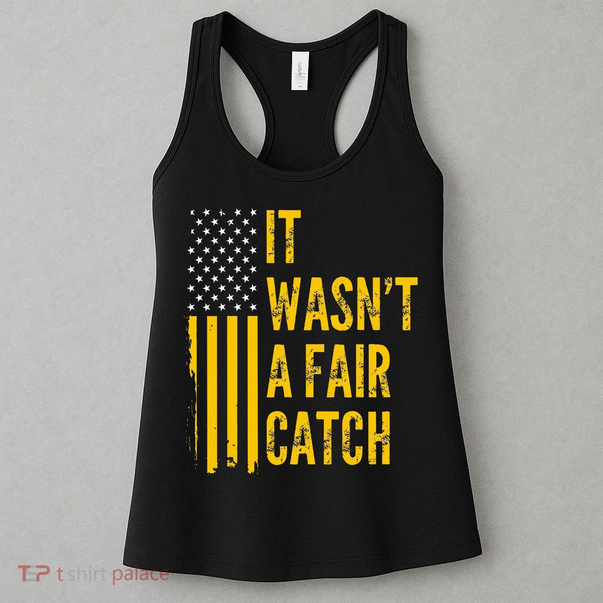 It Wasn't A Fair Catch Funny Football Catch Saying  Women's Tank Top