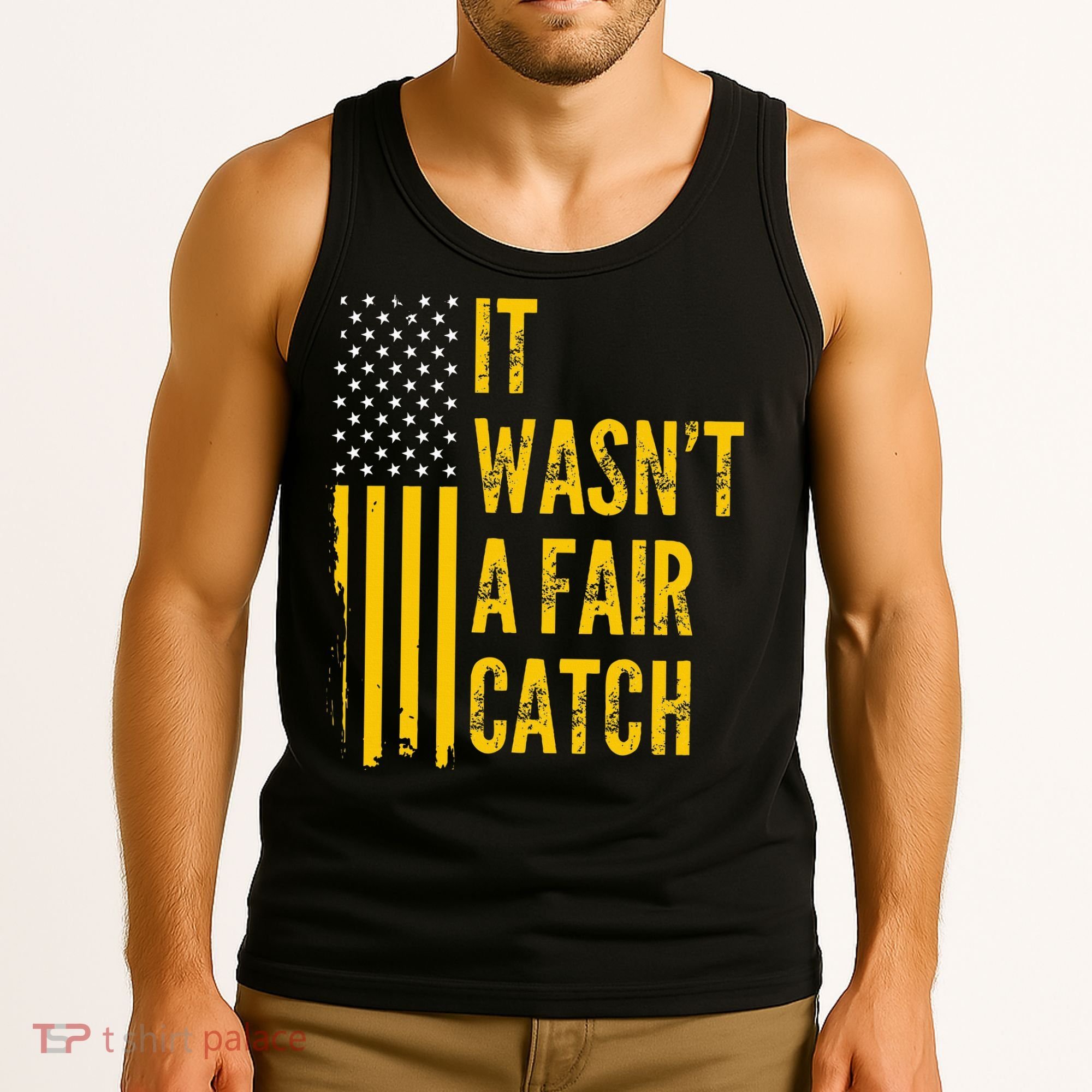 It Wasn't A Fair Catch Funny Football Catch Saying  Tank Top
