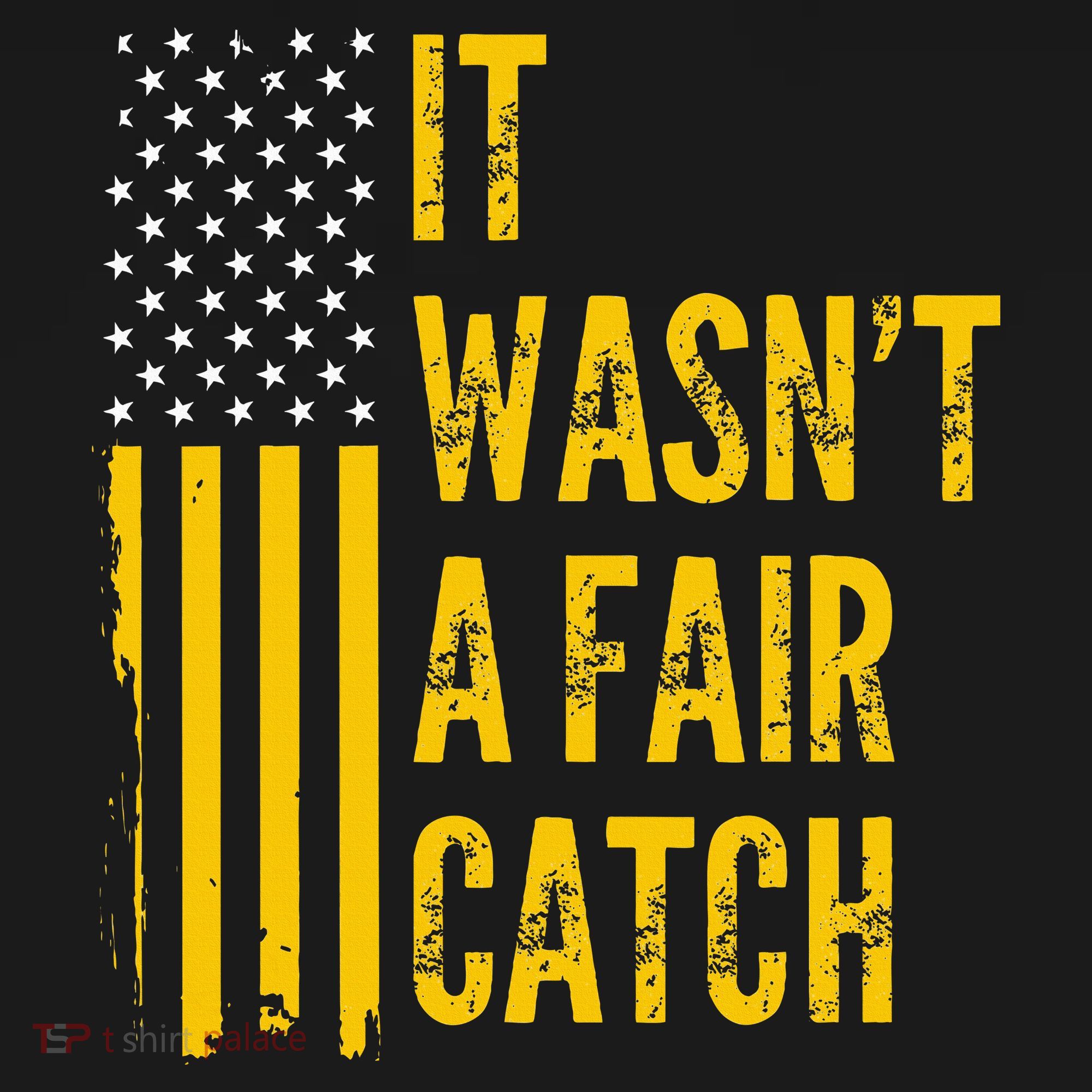 It Wasn't A Fair Catch Funny Football Catch Saying  Women's T-Shirt