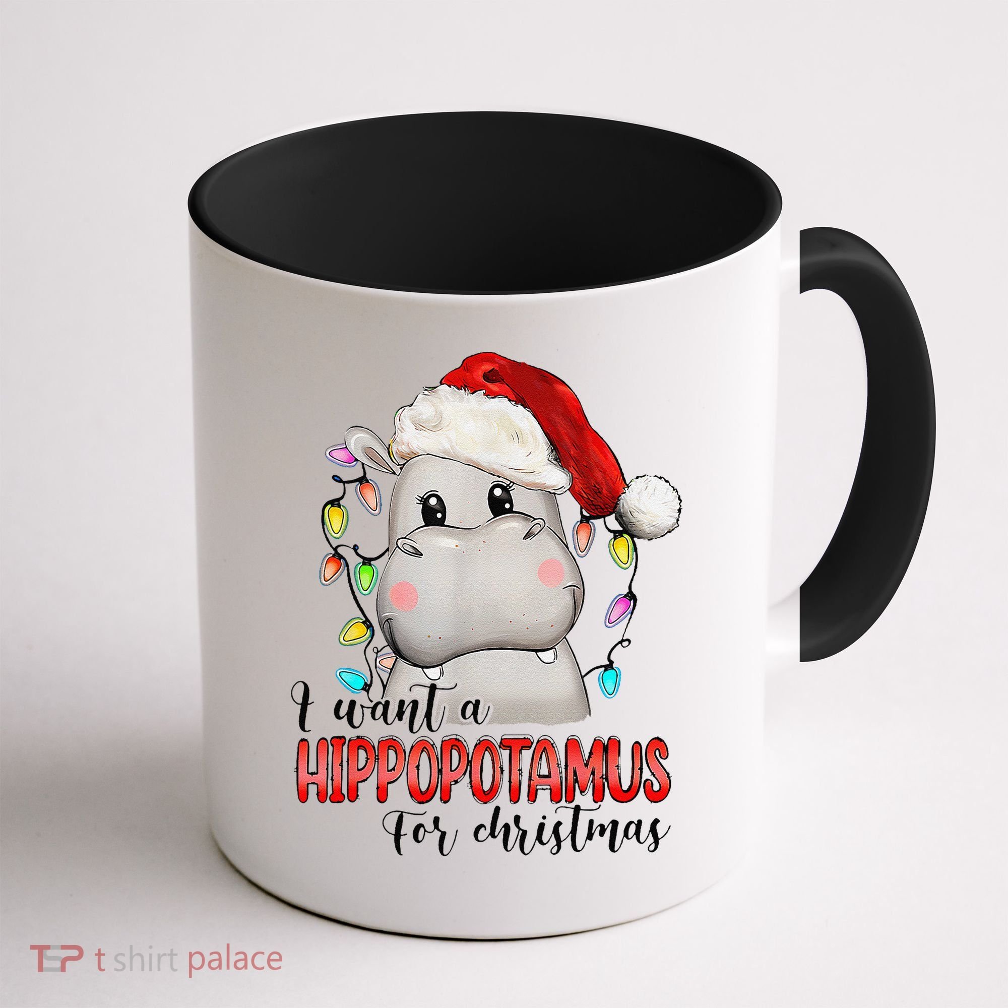 I Want A Hippopotamus For Christmas Xmas Coffee Mug