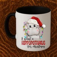 I Want A Hippopotamus For Christmas Xmas Coffee Mug thumb 2