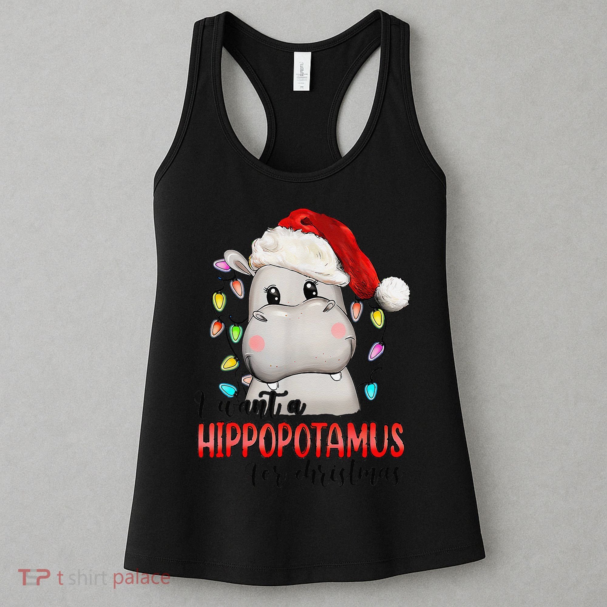 I Want A Hippopotamus For Christmas Xmas Women's Tank Top