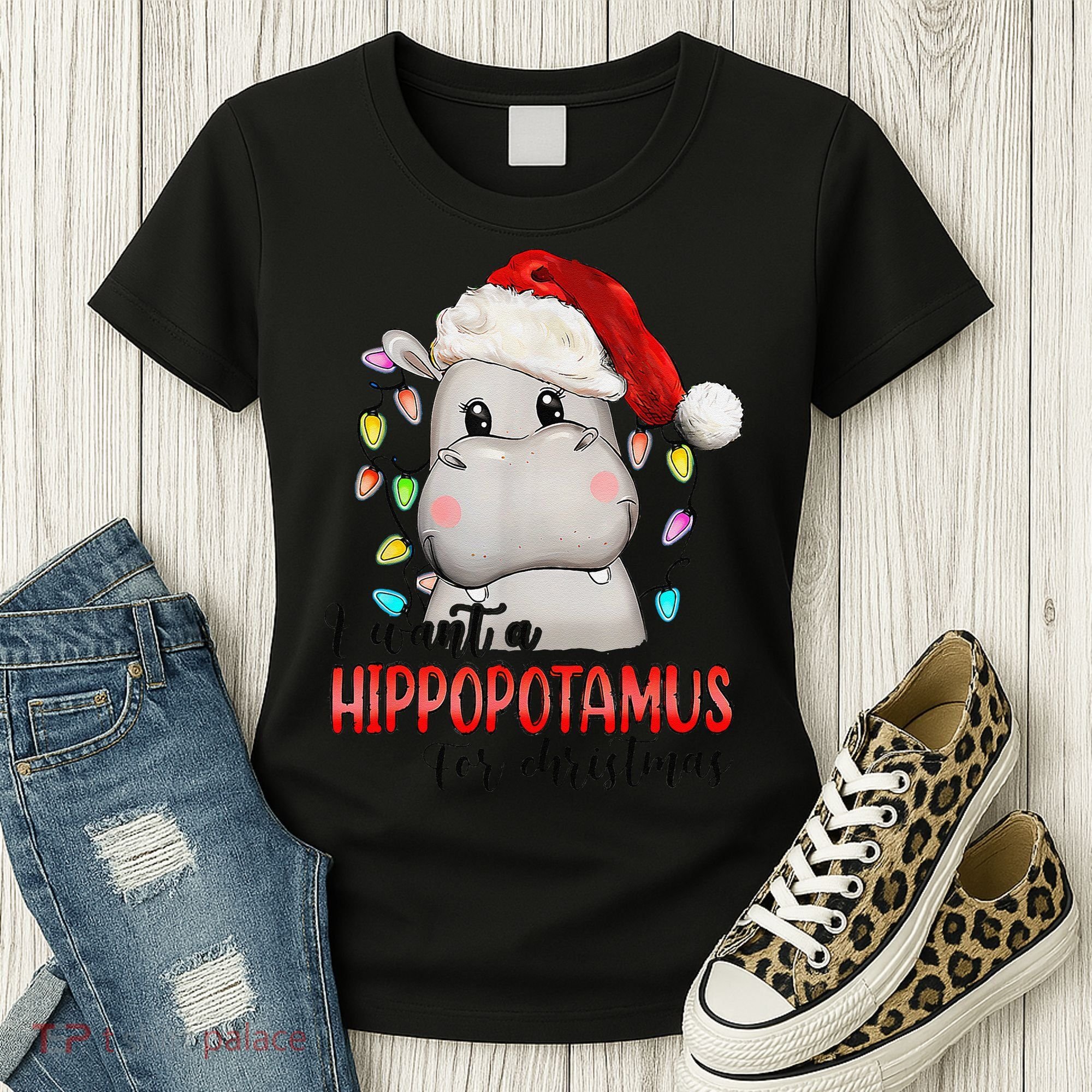 I Want A Hippopotamus For Christmas Xmas Women's T-Shirt