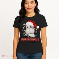 I Want A Hippopotamus For Christmas Xmas Women's T-Shirt thumb 4
