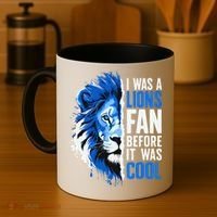 I Was A Lions Fan Before It Was Cool Lions Fan Coffee Mug thumb 4