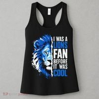 I Was A Lions Fan Before It Was Cool Lions Fan Women's Tank Top thumb 3