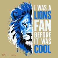 I Was A Lions Fan Before It Was Cool Lions Fan Mousepad thumb 1