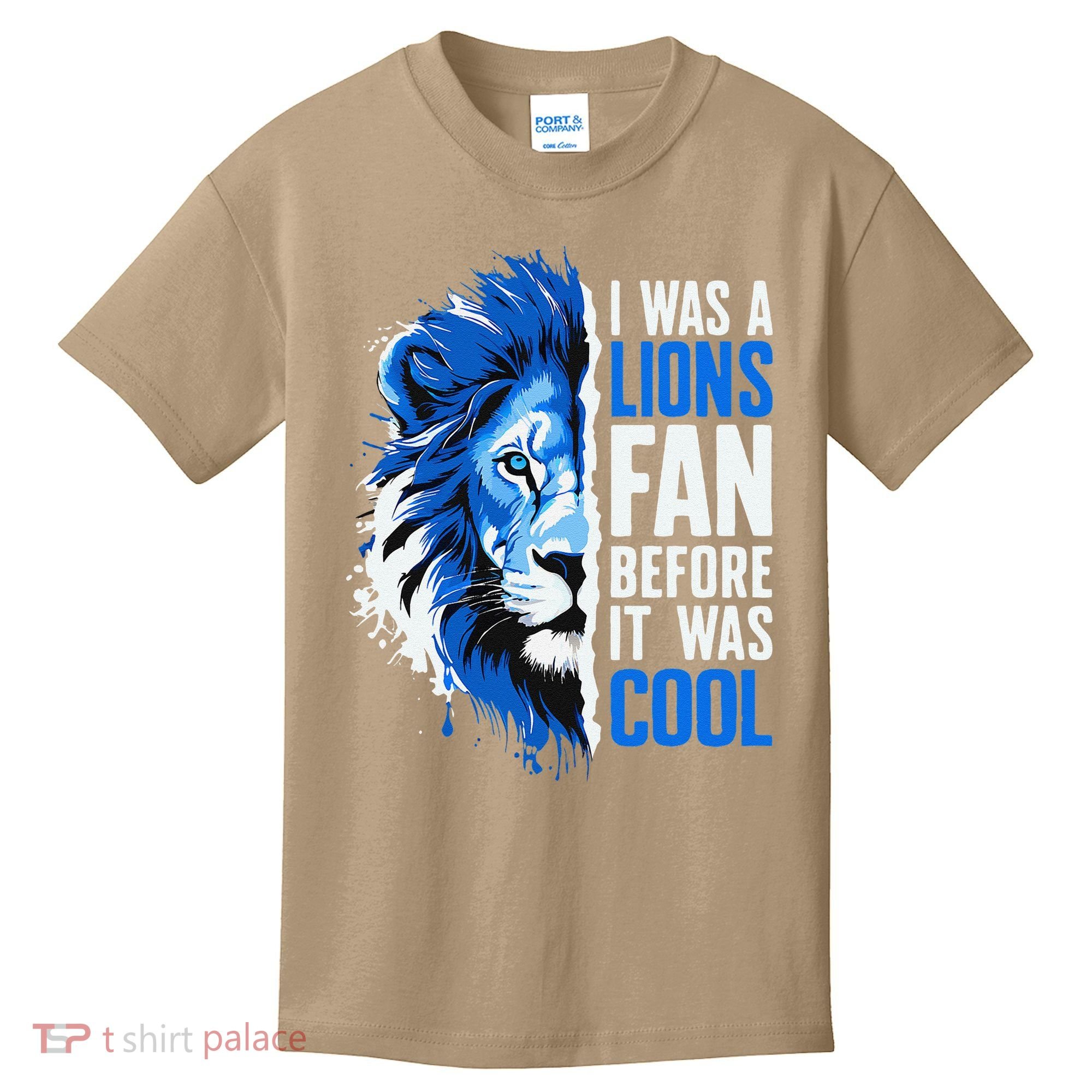 I Was A Lions Fan Before It Was Cool Lions Fan Kids T-Shirt