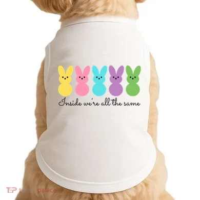 Inside We Are All The Same Easter Bunny Doggie Tank