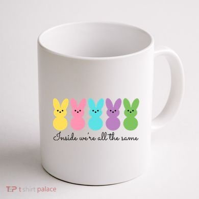 Inside We Are All The Same Easter Bunny Coffee Mug back