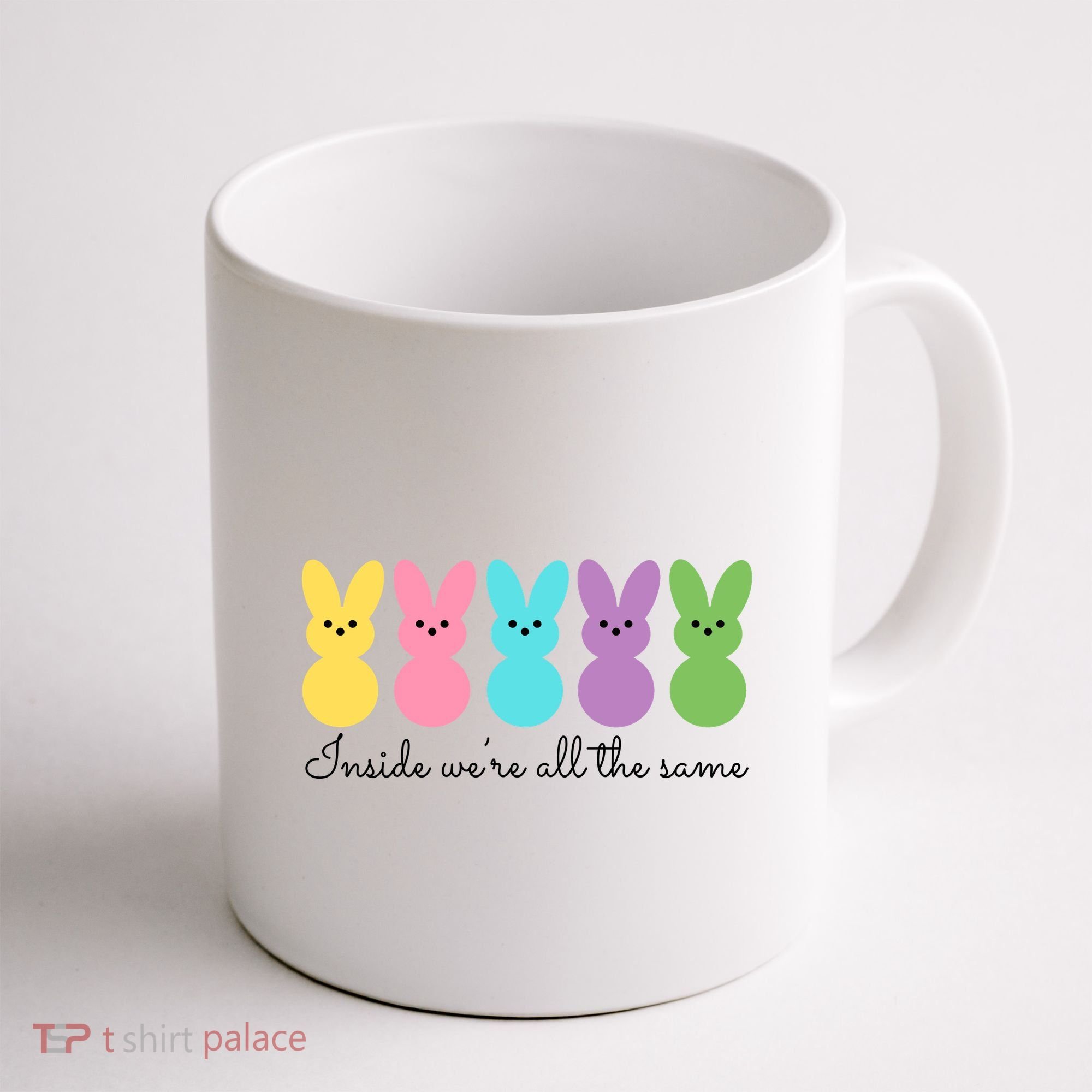 Inside We Are All The Same Easter Bunny Coffee Mug