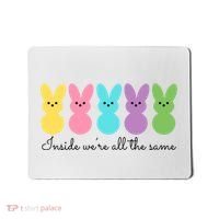 Inside We Are All The Same Easter Bunny Mousepad thumb 0