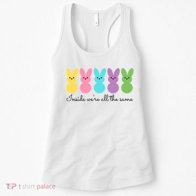 Inside We Are All The Same Easter Bunny Women's Tank Top