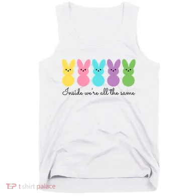 Inside We Are All The Same Easter Bunny Tank Top
