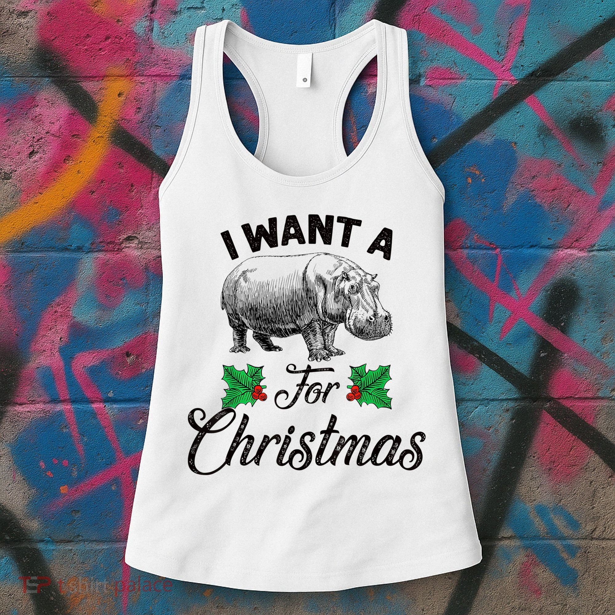 I Want A Hippopotamus For Christmas TShirt Women's Tank Top