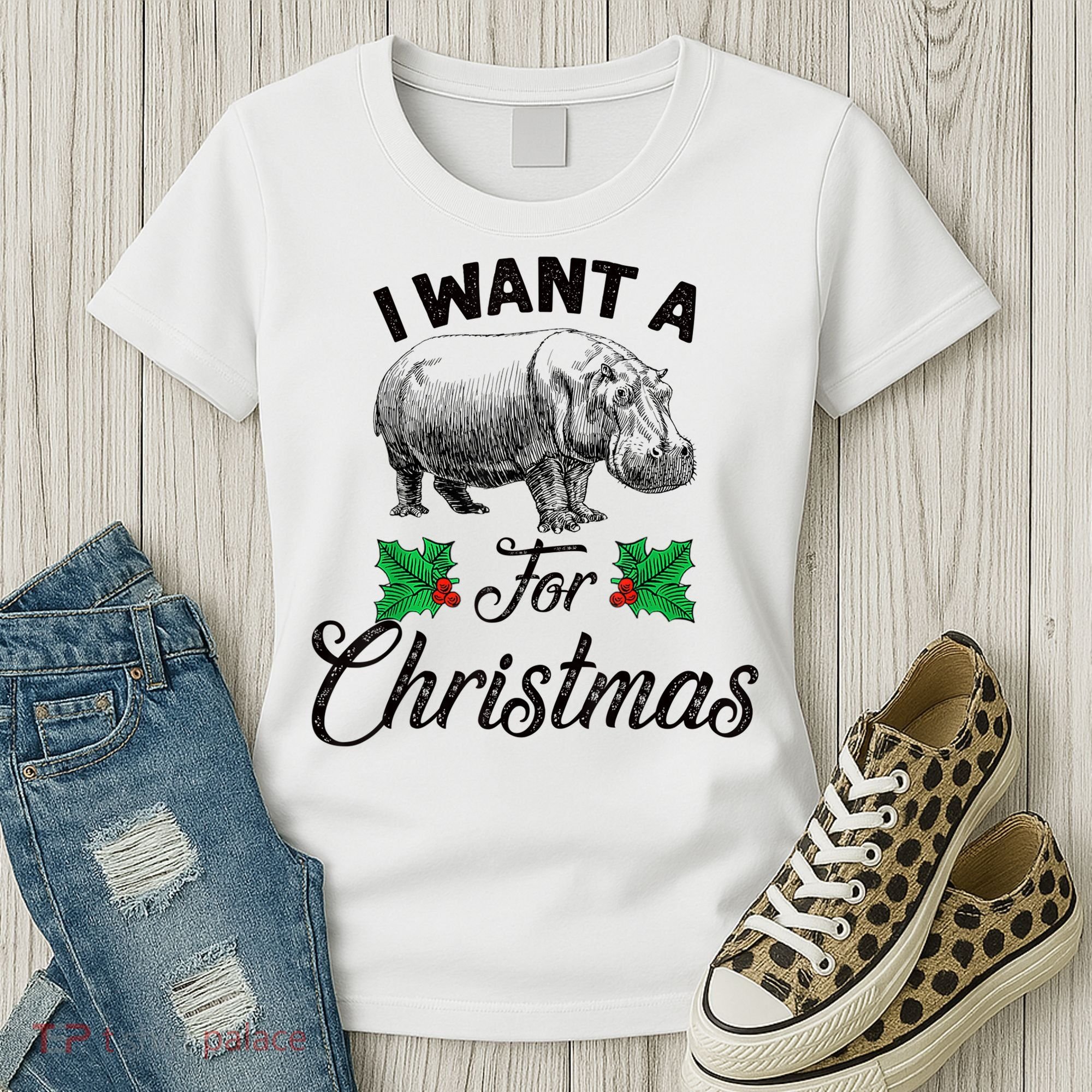 I Want A Hippopotamus For Christmas TShirt Women's T-Shirt