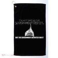 It Was A Government Cover Up Conspiracy Theory Tin Foil Hat Golf Towel thumb 0