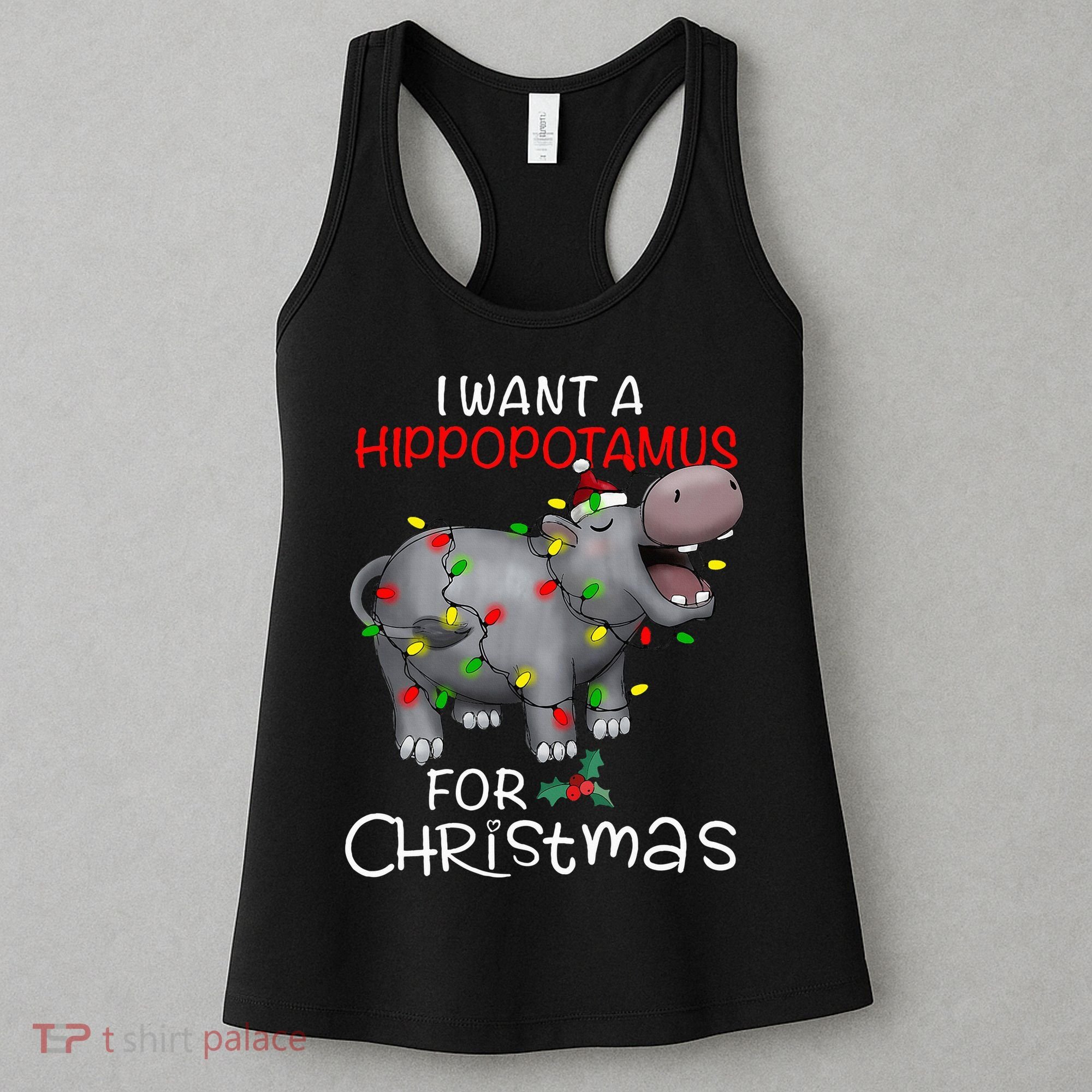 I Want A Hippopotamus For Christmas Xmas Hippo For Women's Tank Top