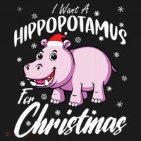 I Want A Hippopotamus For Christmas Shirts Xmas Hippo Sweatshirt thumb 3