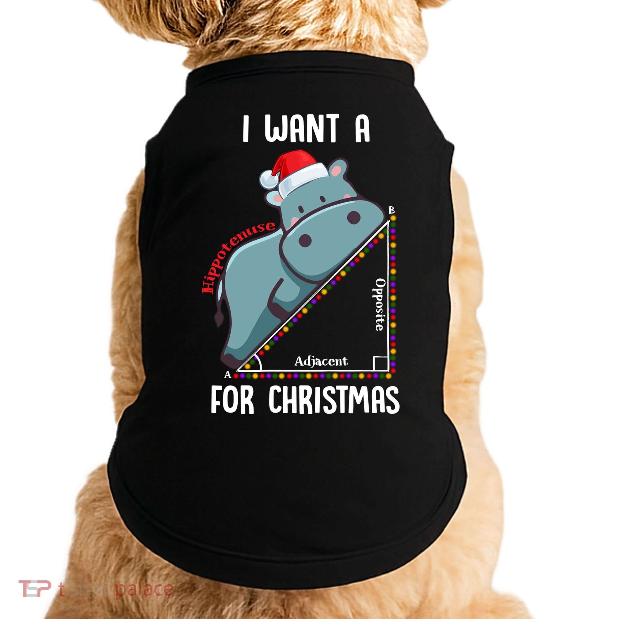 I Want A Hippotenuse For Christmas Math Teacher Xmas Hippo Gift Doggie Tank