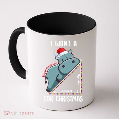 I Want A Hippotenuse For Christmas Math Teacher Xmas Hippo Gift Coffee Mug