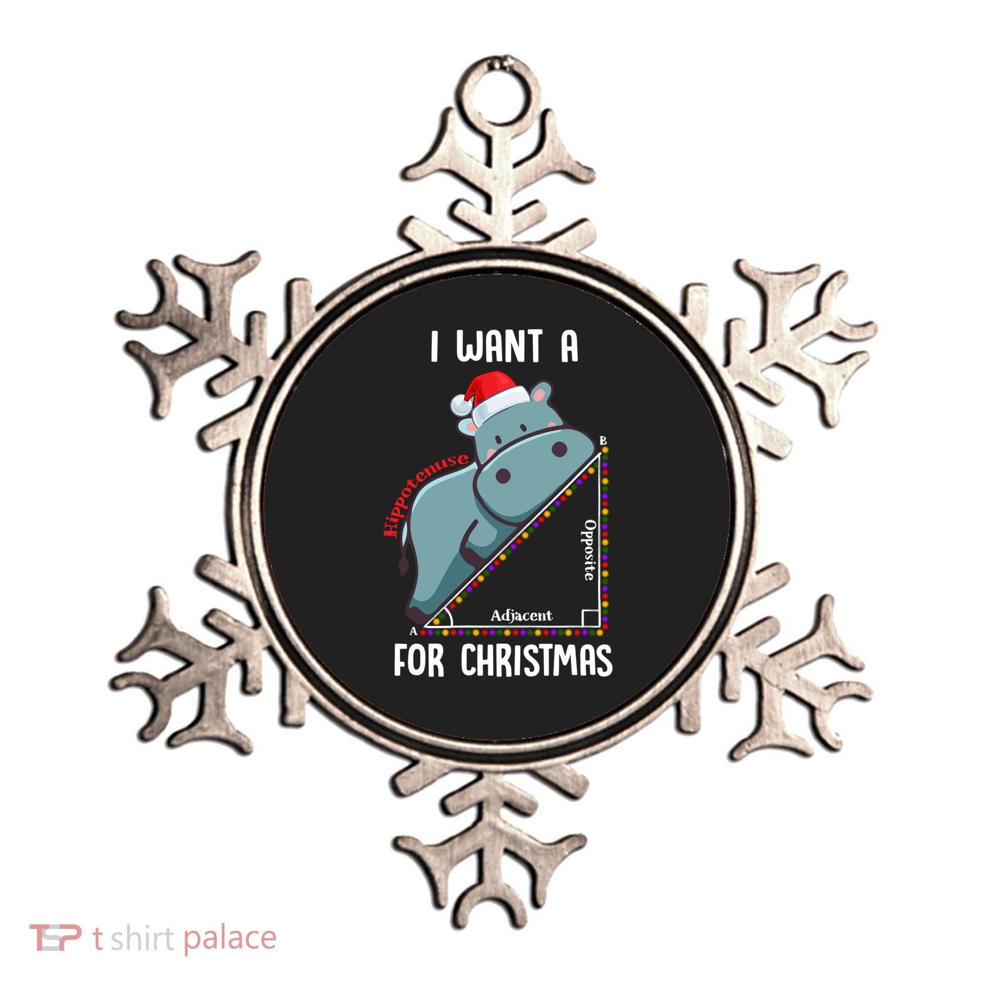 I Want A Hippotenuse For Christmas Math Teacher Xmas Hippo Gift Ornament