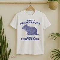 I Want A Perfect Body I Want A Perfect Soul Capybara T-Shirt thumb 2