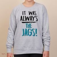 It Was Always The Jags Women's Sweatshirt thumb 0