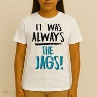 It Was Always The Jags T-Shirt thumb 4