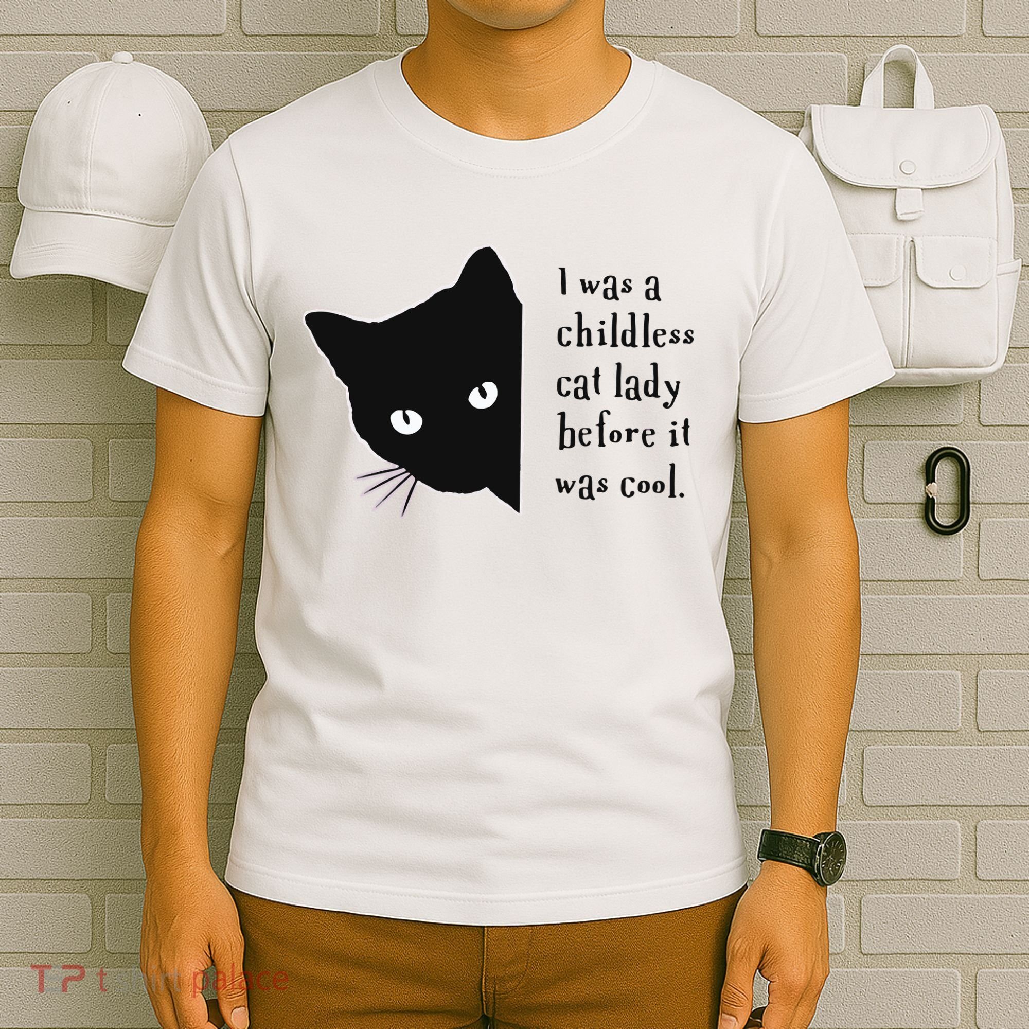 I Was A Childless Cat Lady Before It Was Cool T-Shirt