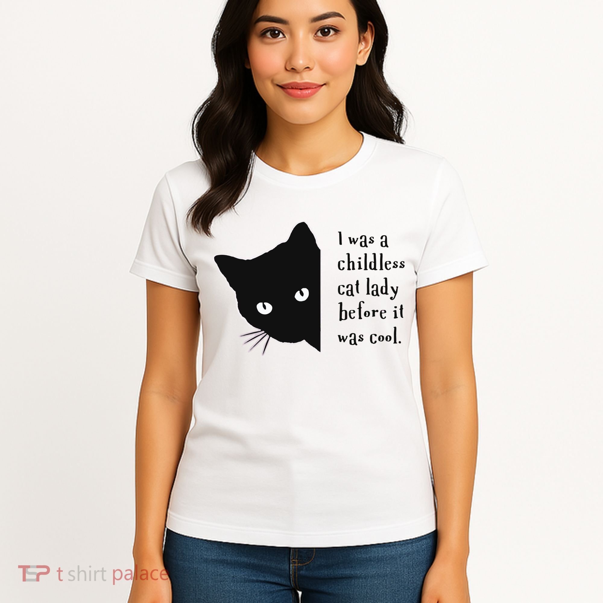 I Was A Childless Cat Lady Before It Was Cool Women's T-Shirt