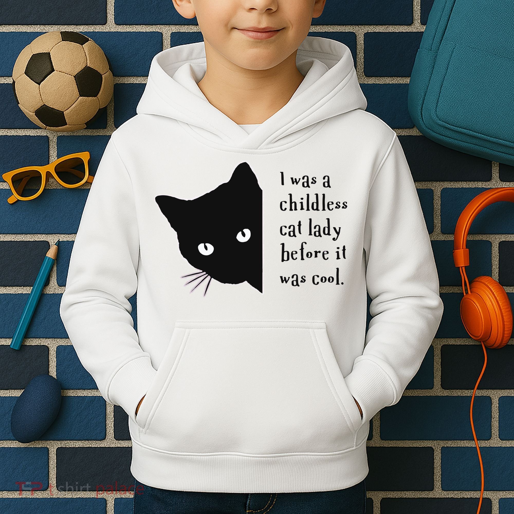 I Was A Childless Cat Lady Before It Was Cool Kids Hoodie