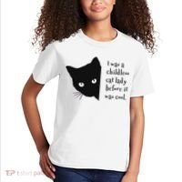 I Was A Childless Cat Lady Before It Was Cool Kids T-Shirt thumb 2