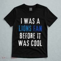 I Was A Lions Fan Before It Was Cool Lions Fan T-Shirt thumb 5
