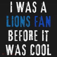I Was A Lions Fan Before It Was Cool Lions Fan Visor thumb 3