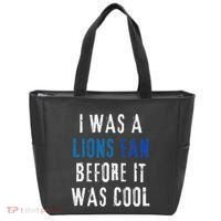 I Was A Lions Fan Before It Was Cool Lions Fan Tote Bag thumb 0