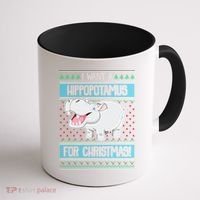 I Want A Hippopotamus For Christmas Great Gift Hippo Lover Gift Coffee Mug thumb 1