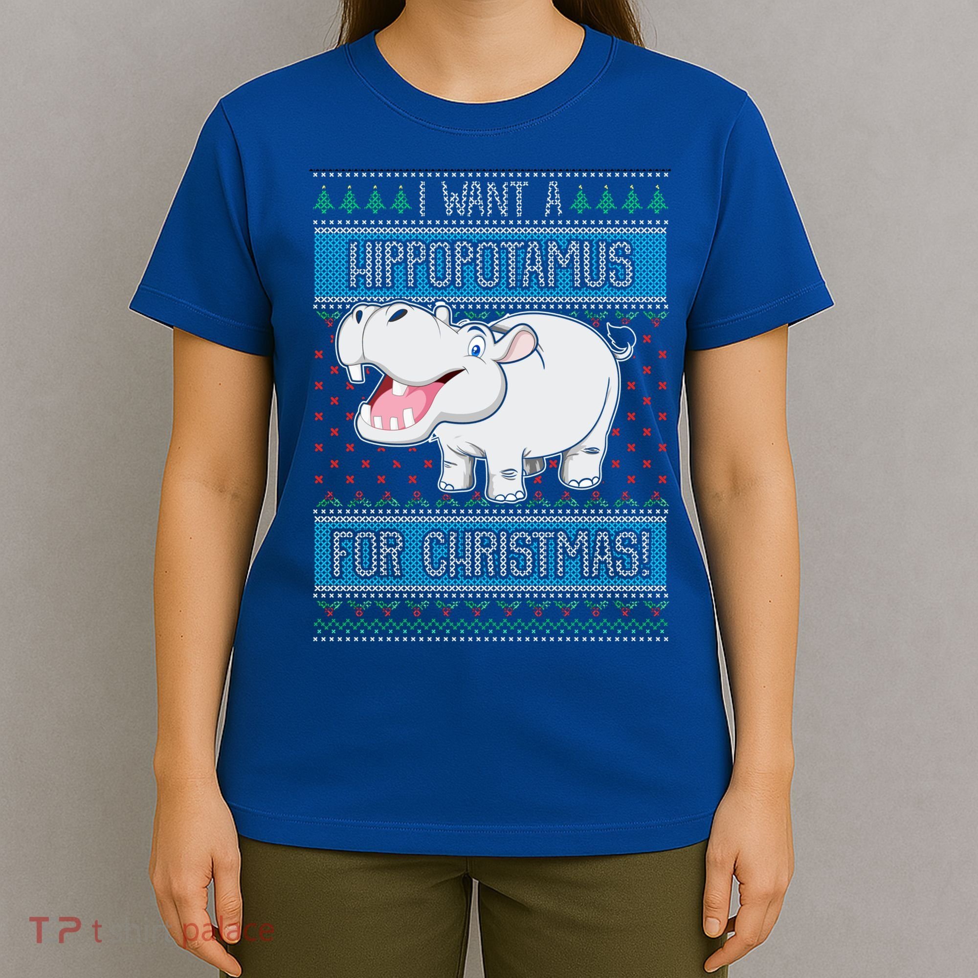 I Want A Hippopotamus For Christmas Great Gift Hippo Lover Gift T-Shirt