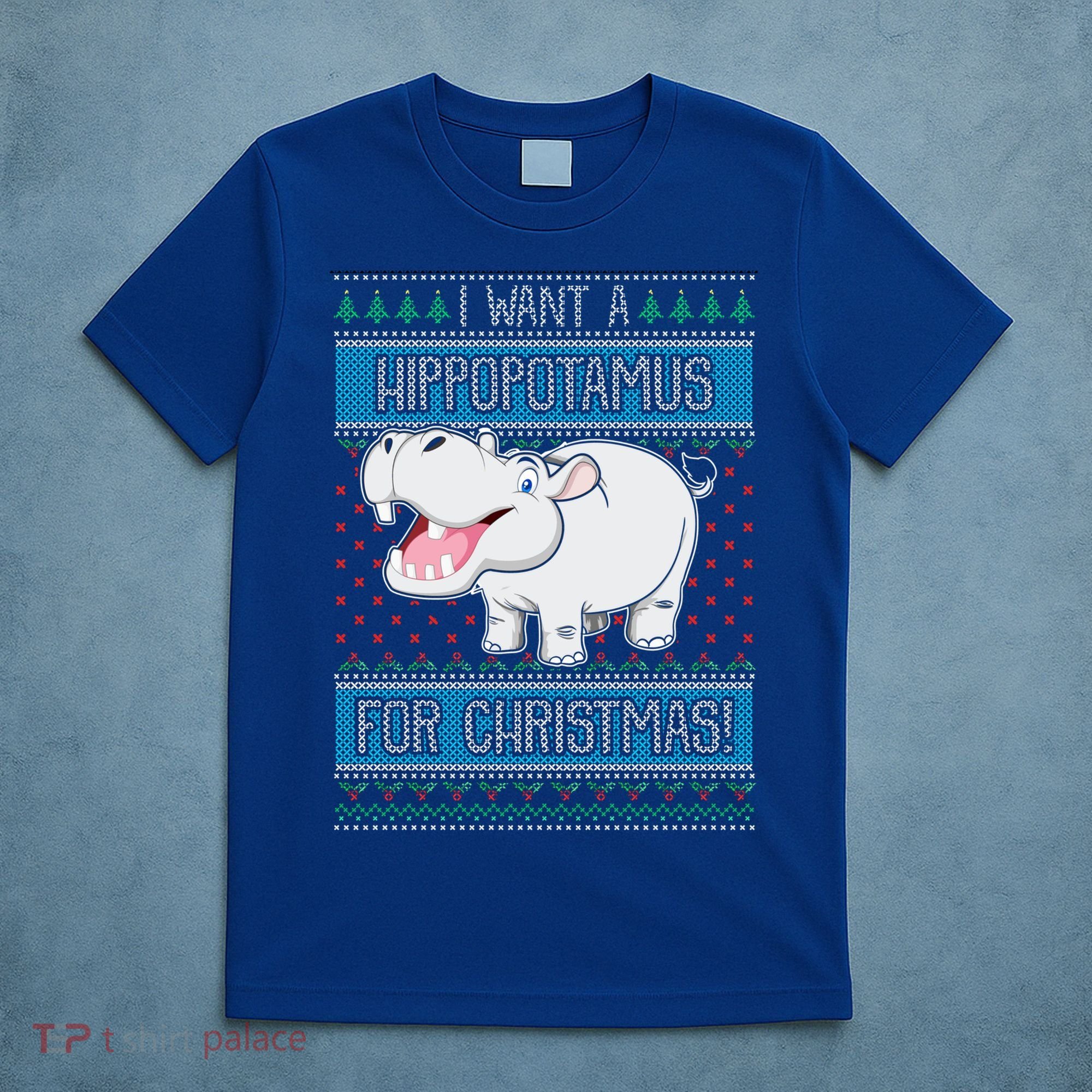 I Want A Hippopotamus For Christmas Great Gift Hippo Lover Gift T-Shirt