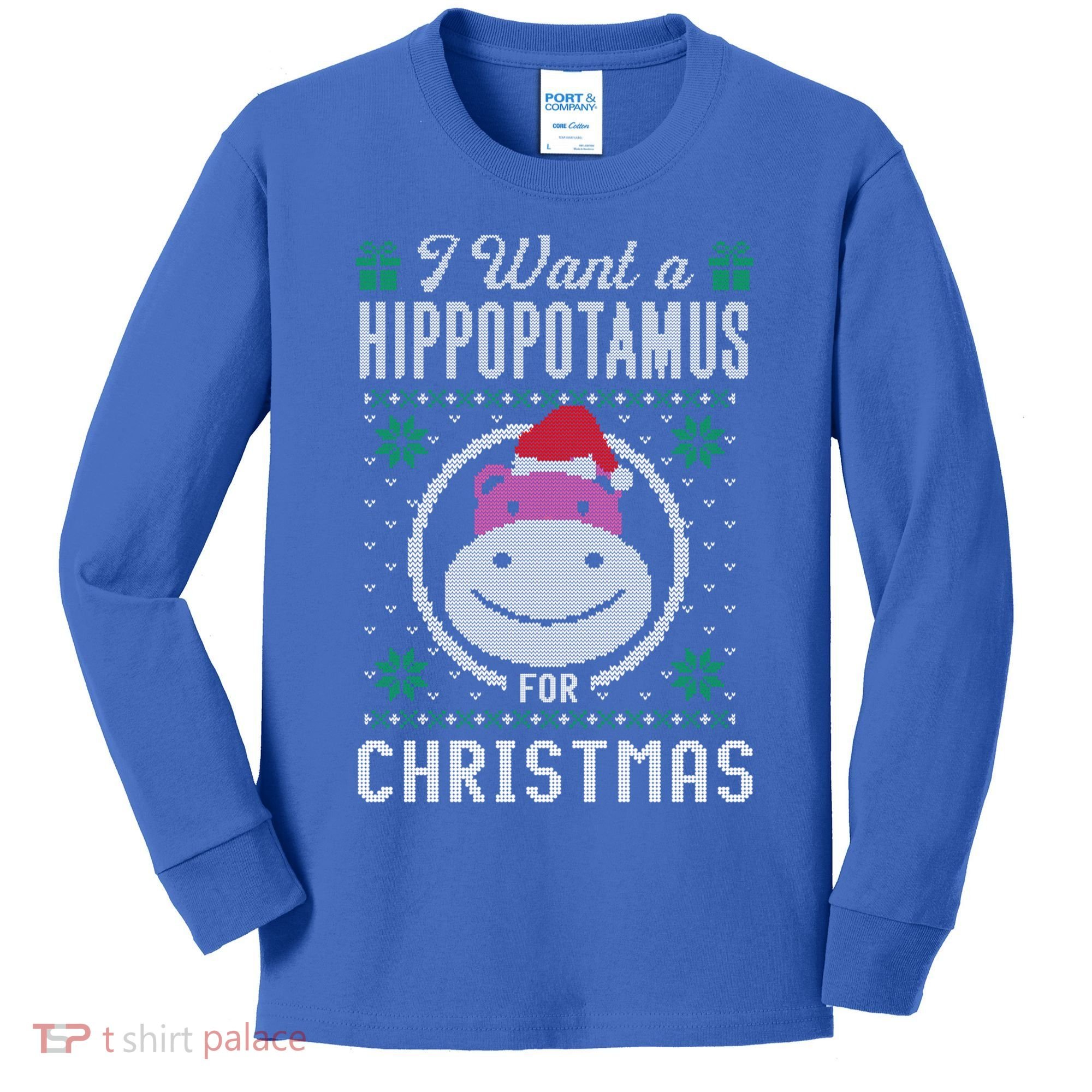 I Want A Hippopotamus For Christmas Gift Ugly Sweater Gift Kids Long Sleeve Shirt