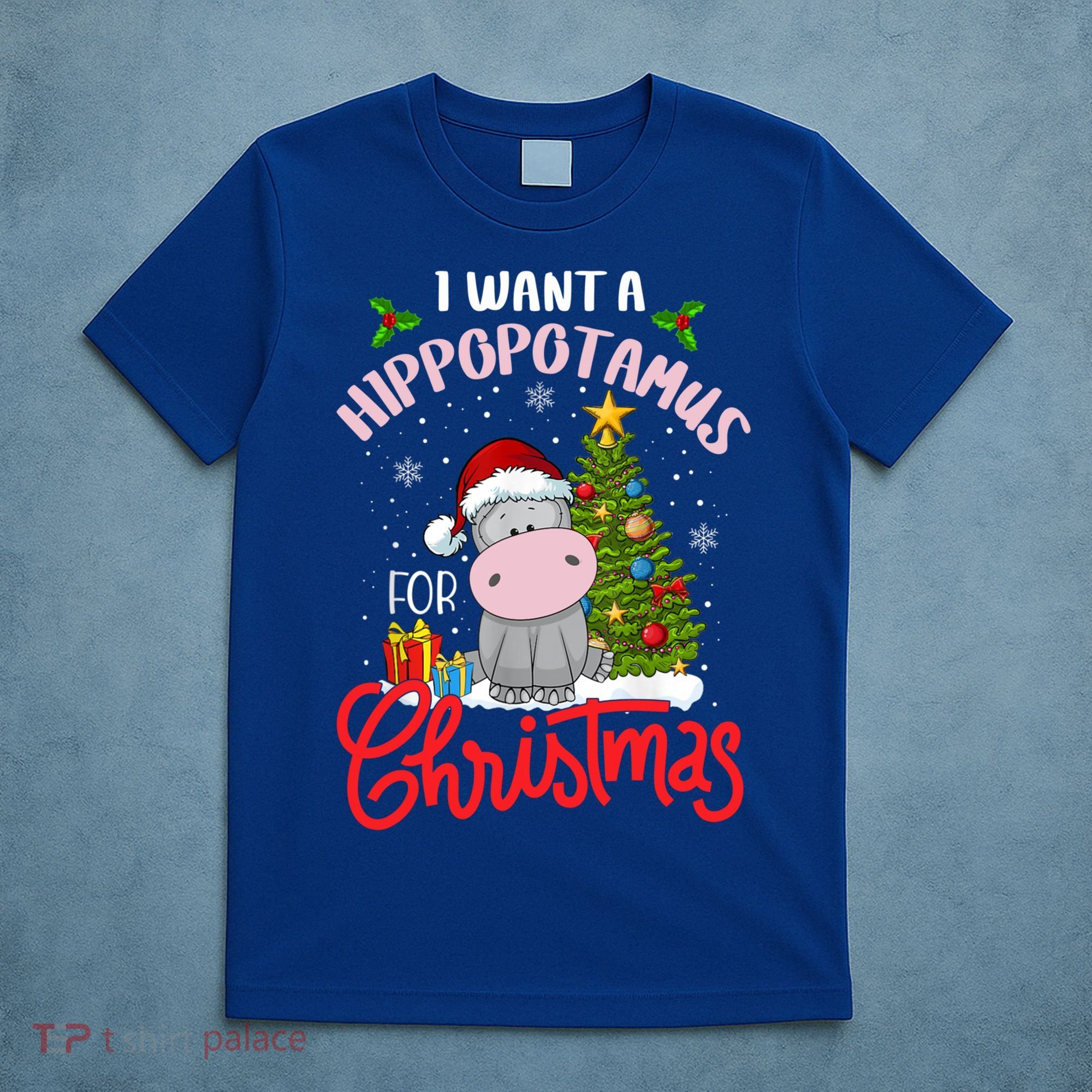 I Want A Hippopotamus For Christmas Funny Hippo Xmas Pajamas Gift T-Shirt