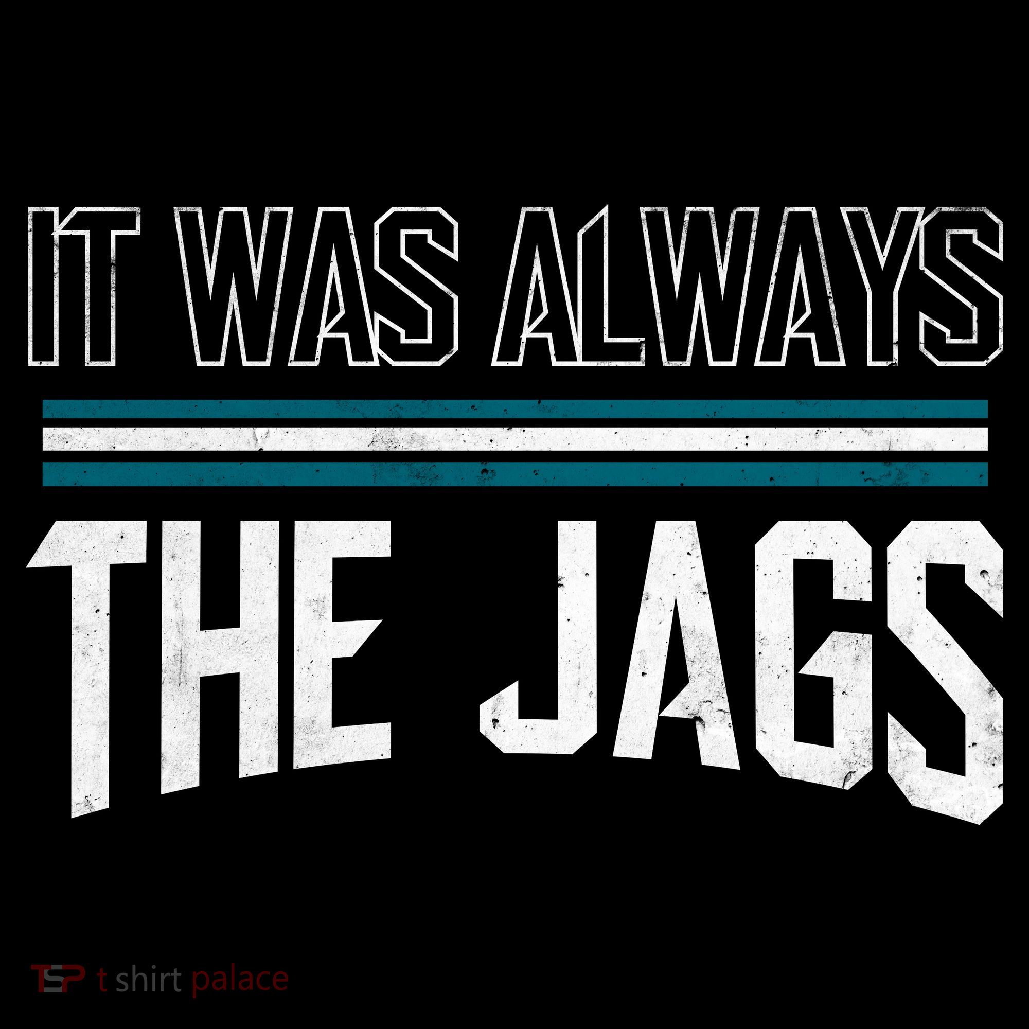 It Was Always The Jags Stripes Coffee Mug