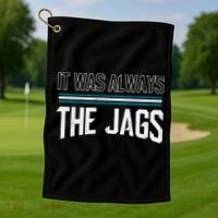 It Was Always The Jags Stripes Golf Towel thumb 1