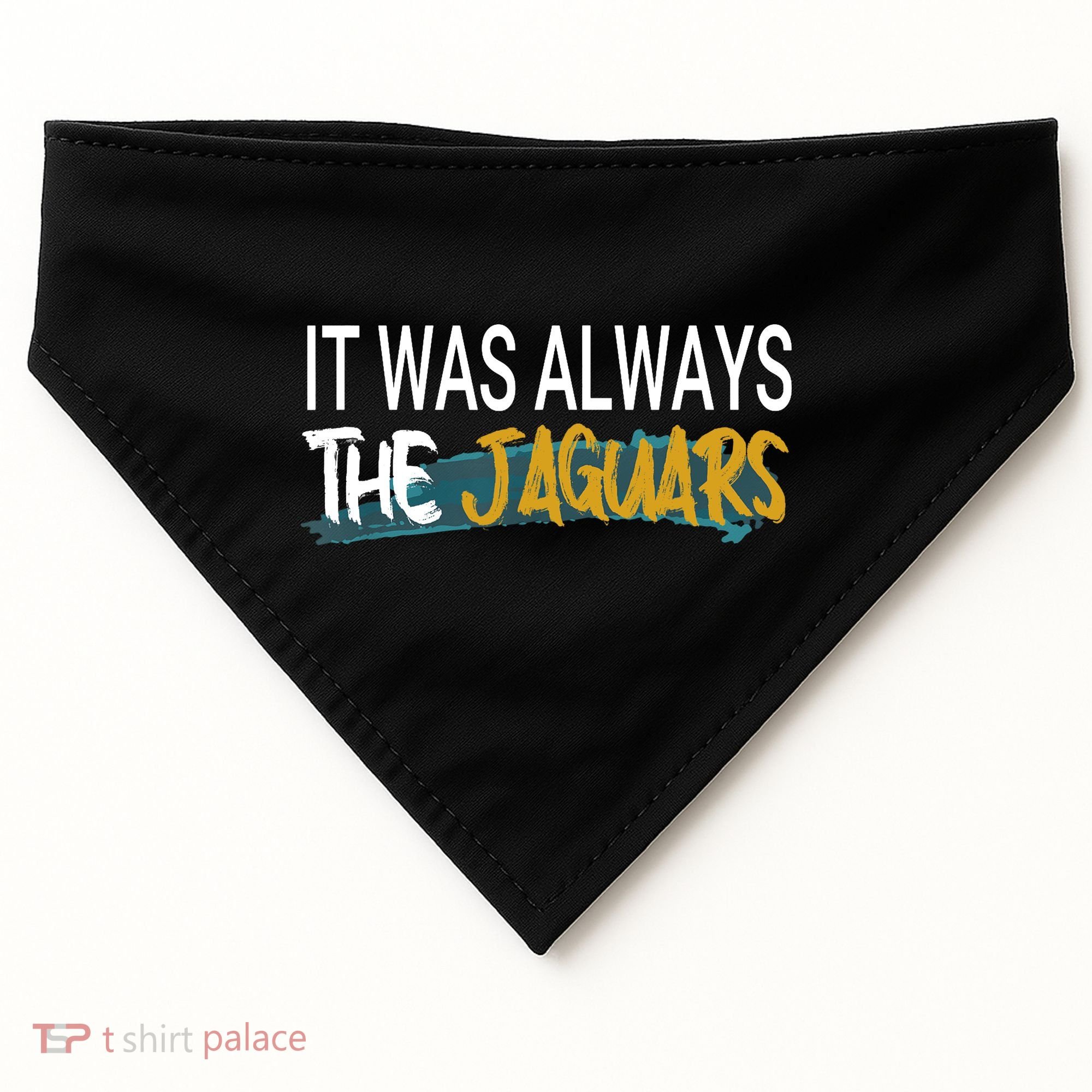 It Was Always The Jaguars USA-Made Doggie Bandana