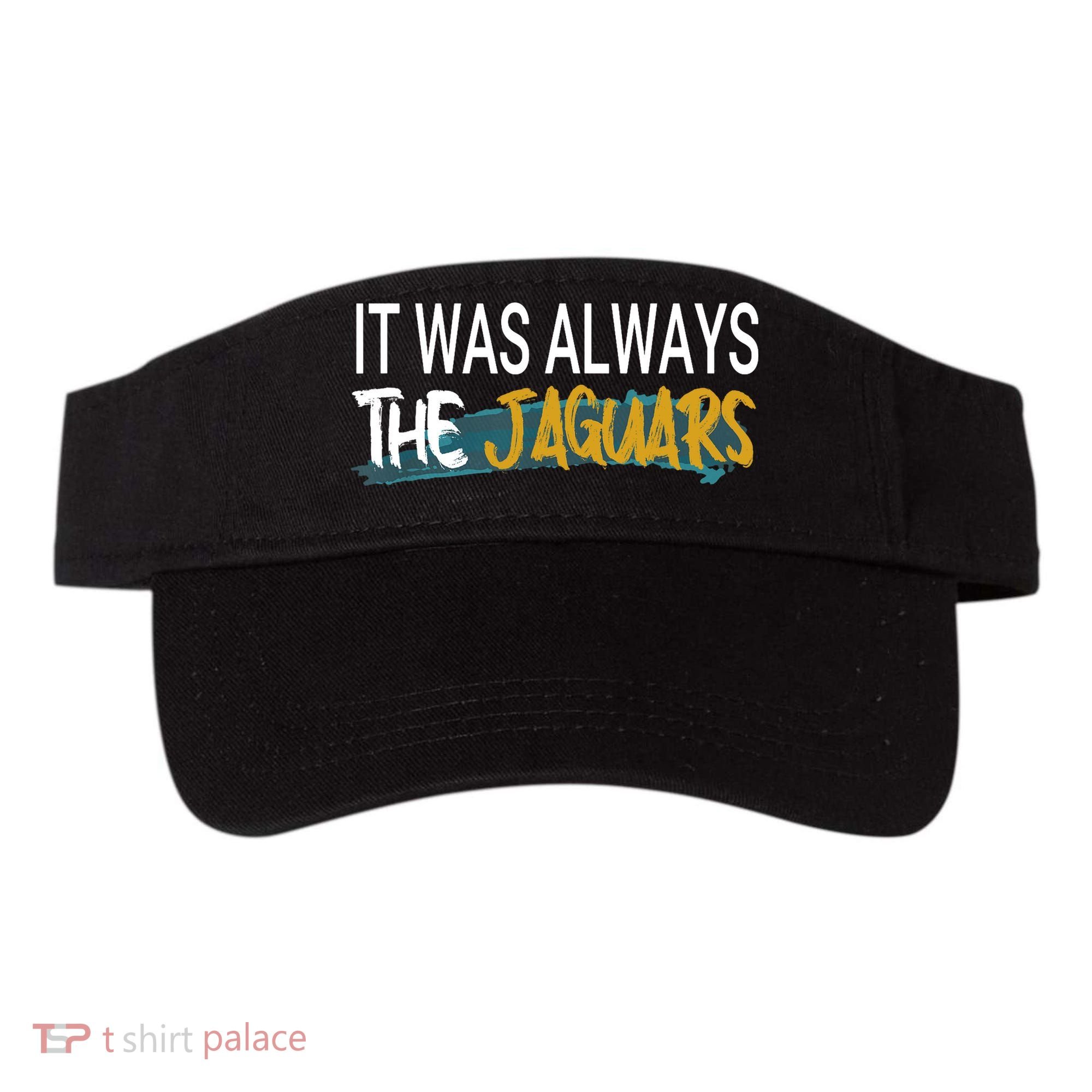 It Was Always The Jaguars Visor