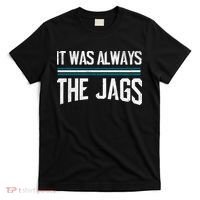 It Was Always The Jags Vintage Stripes T-Shirt thumb 0