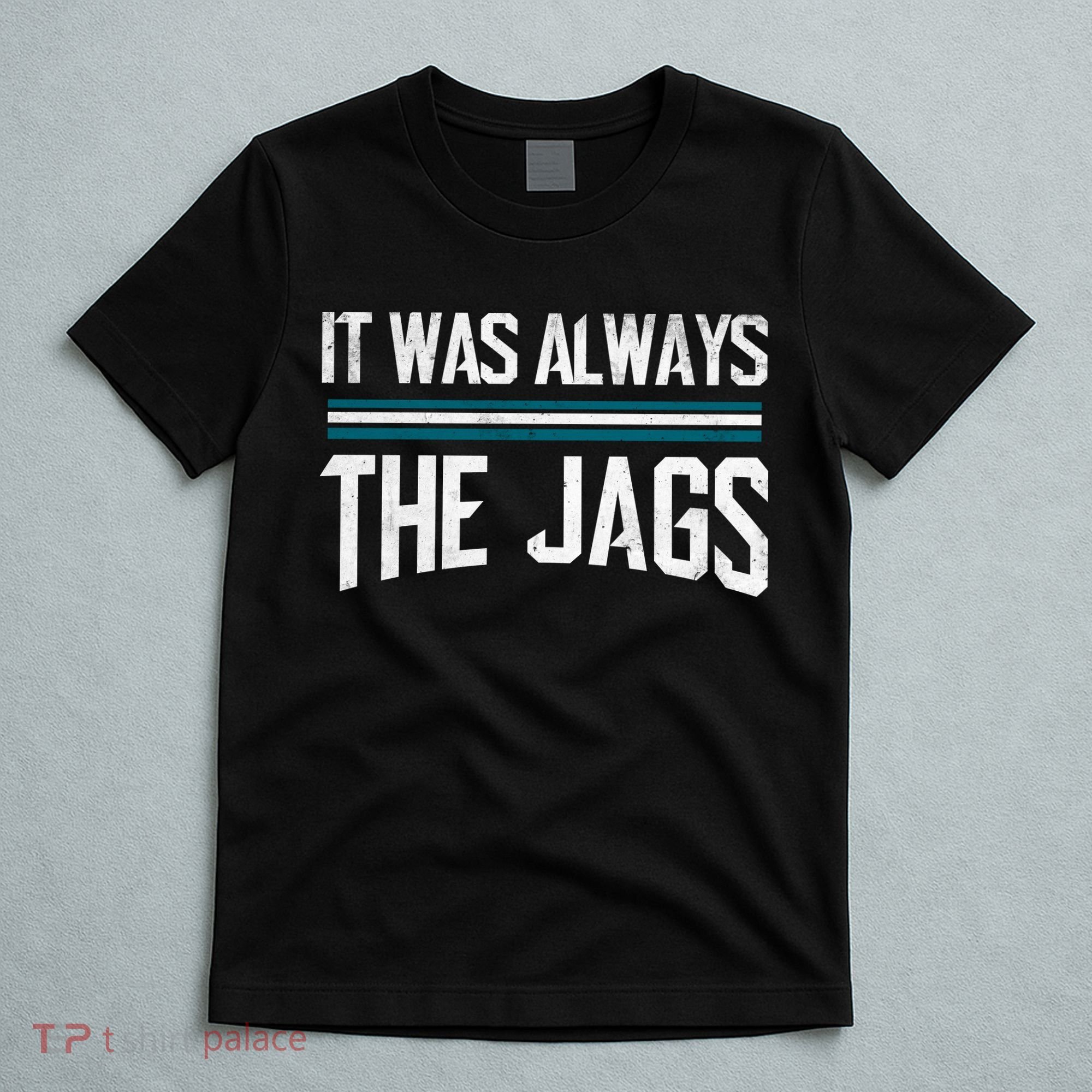 It Was Always The Jags Vintage Stripes T-Shirt