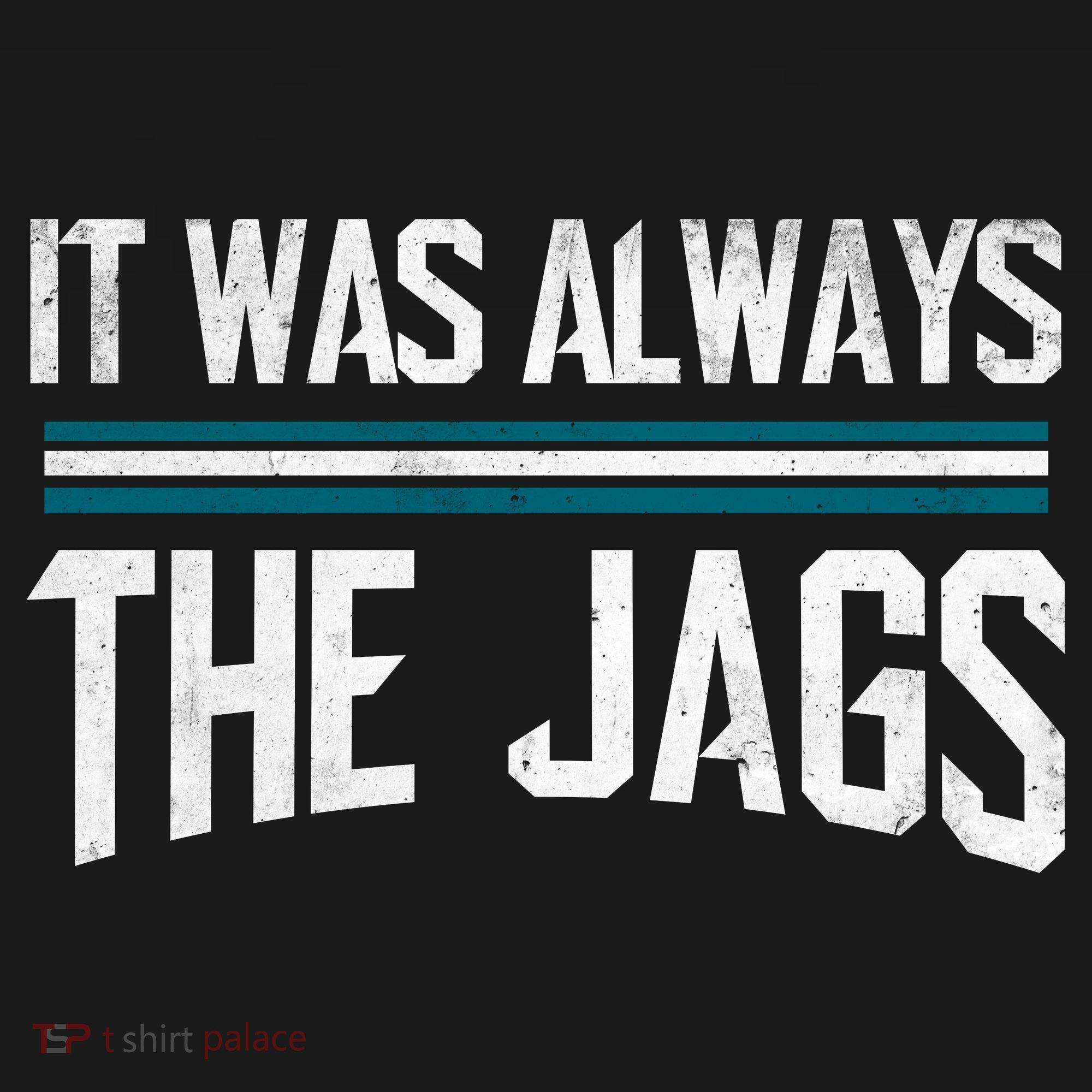 It Was Always The Jags Vintage Stripes T-Shirt