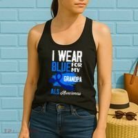 I Wear Blue For My Grandpa Support ALS Awareness Women's Tank Top thumb 2