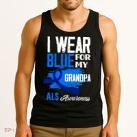 I Wear Blue For My Grandpa Support ALS Awareness Tank Top thumb 3